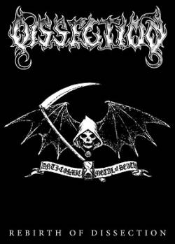 Dissection (SWE) : Rebirth of Dissection